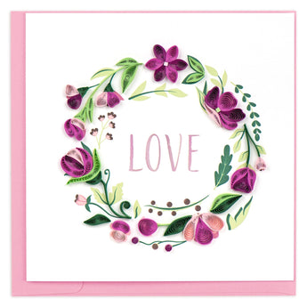 Quilled LOVE Floral Wreath Greeting Card - Quilling Card - Greeting Card