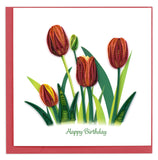 Quilled tulips in red and green leaves. It reads Happy Birthday on the front as well.