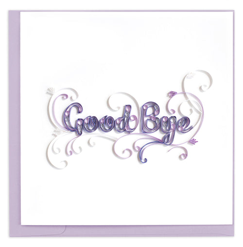 Quilled Goodbye Greeting Card