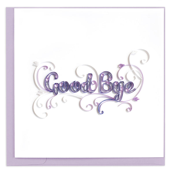 Quilled Goodbye Greeting Card