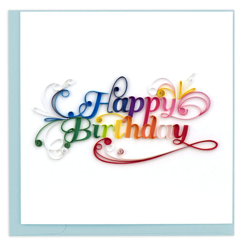 The words Happy Birthday beautifully scripted in rainbow colors. 