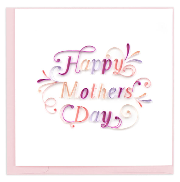 Quilled Happy Mother's Day Card